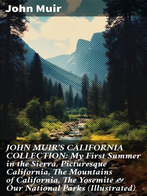 cover image of JOHN MUIR'S CALIFORNIA COLLECTION